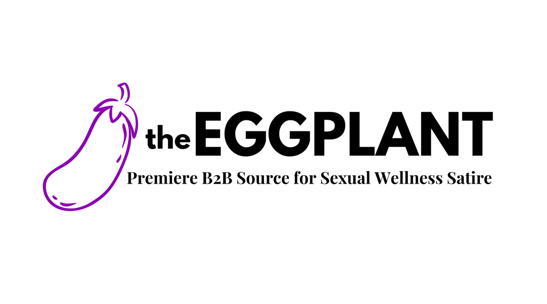 "The eggplant" is featured in black bold letters. A purple outlined eggplant sits to the left. "Premiere B2B Source for Sexual Wellness Satire" is underneath. The image is inspired by The Onion satirical news logo