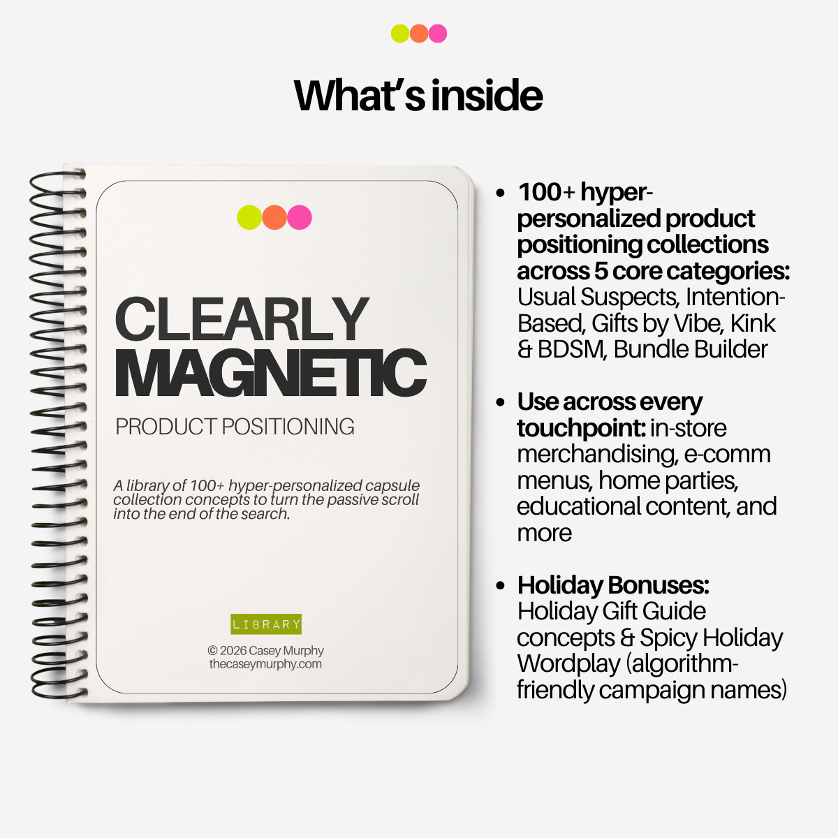 Clearly Magnetic: Product Positioning