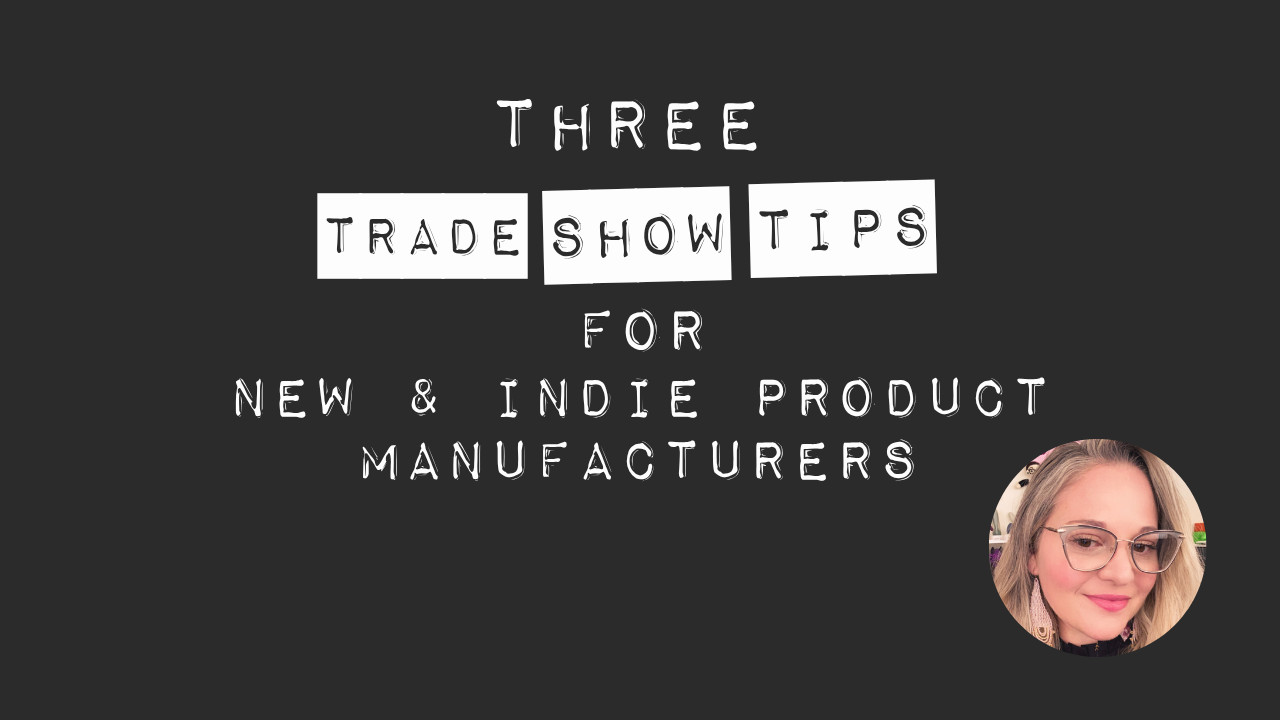 Load video: Three trade show tips for indie and small sexual wellness product brands